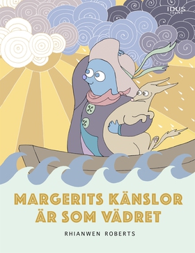 Margerits känslor är som vädret (e-bok) av Rhia