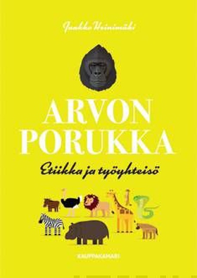 Arvon porukka (e-bok) av Jaakko Heinimäki