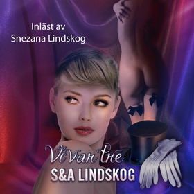 Vi var tre (ljudbok) av Snezana Lindskog, Andie