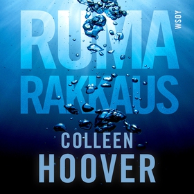 Ruma rakkaus (ljudbok) av Colleen Hoover