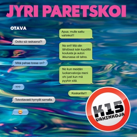 K15 - Vahinkoja (ljudbok) av Jyri Paretskoi