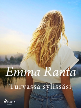 Turvassa sylissäsi (e-bok) av Emma Ranta