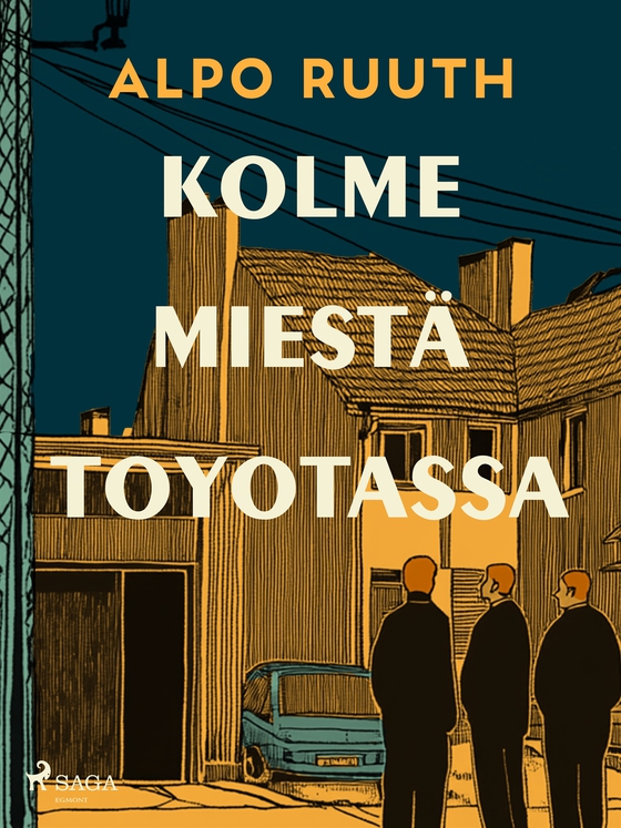 Kolme miestä Toyotassa