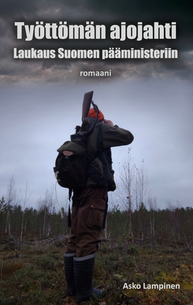 Työttömän ajojahti: Laukaus Suomen pääministeri