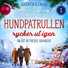 Hundpatrullen rycker ut igen: Första advent (lj