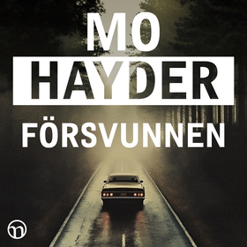 Försvunnen (ljudbok) av Mo Hayder