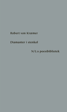 Diamanter i stenkol (e-bok) av Robert von Kraem