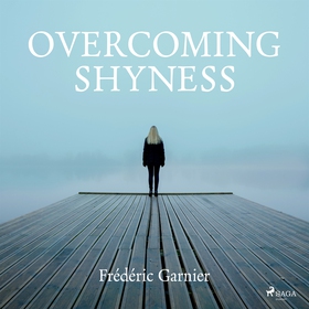 Overcoming Shyness (ljudbok) av Frédéric Garnie