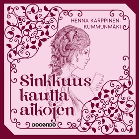 Sinkkuus kautta aikojen (ljudbok) av Henna Karp