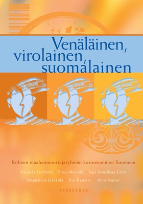 Venäläinen, virolainen, suomalainen (e-bok) av 