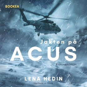 Jakten på ACUS (ljudbok) av Lena Hedin