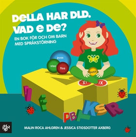 Della har DLD. Vad e de? (e-bok) av Malin Roca 