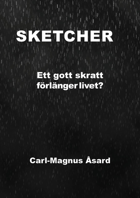 SKETCHER : Ett gott skratt förlänger livet? (e-