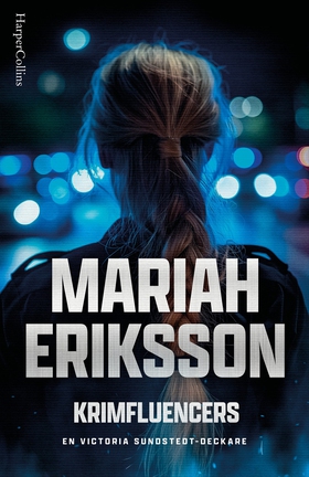 Krimfluencers (e-bok) av Mariah Eriksson