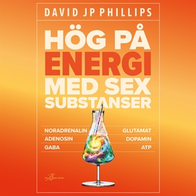 Hög på energi med 6 substanser (ljudbok) av Dav