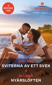 Sviterna av ett svek / Nyårslöften