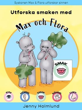 Utforska smaken med Max och Flora (e-bok) av Je