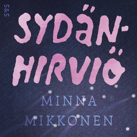 Sydänhirviö (ljudbok) av Minna Mikkonen
