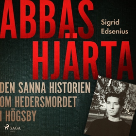 Abbas hjärta – den sanna historien om hedersmor