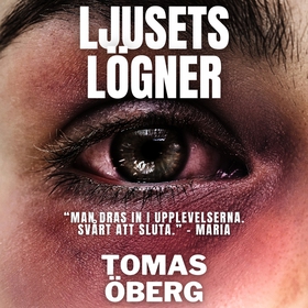 Ljusets lögner (ljudbok) av Tomas Öberg