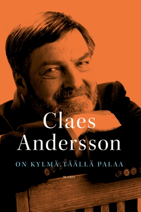 On kylmä, täällä palaa (e-bok) av Claes Anderss