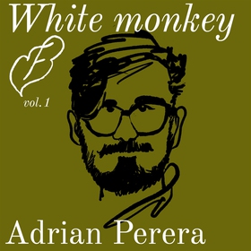 White Monkey (ljudbok) av Adrian Perera