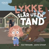 Lykke slår ut en tand