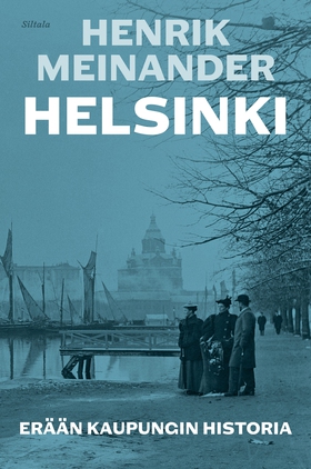 Helsinki (e-bok) av Henrik Meinander