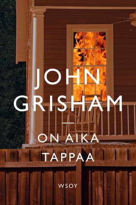 On aika tappaa (e-bok) av John Grisham