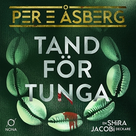 Tand för tunga (ljudbok) av Per E Åsberg