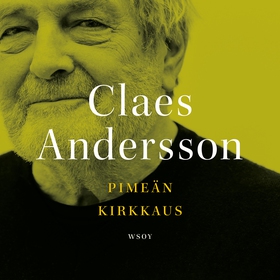 Pimeän kirkkaus (ljudbok) av Claes Andersson