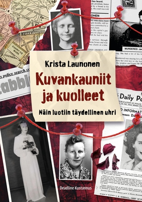 Kuvankauniit ja kuolleet (e-bok) av Krista Laun