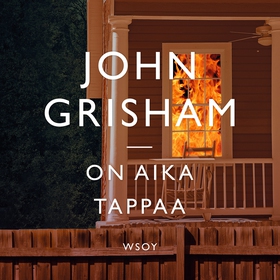 On aika tappaa (ljudbok) av John Grisham