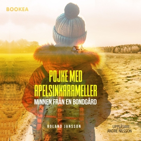 Pojke med apelsinkarameller : minnen från en bo