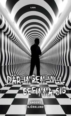 Där ingen vill befinna sig (e-bok) av Anders B