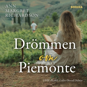 Drömmen om Piemonte (ljudbok) av Ann Margret Ri