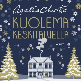 Kuolema keskitalvella (ljudbok) av Agatha Chris