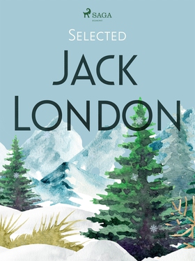 Selected Jack London (e-bok) av Jack London