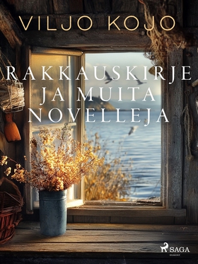 Rakkauskirje ja muita novelleja (e-bok) av Vilj