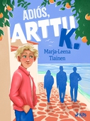 Adiós, Arttu K