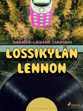 Lossikylän Lennon (e-bok) av Marja-Leena Tiaine