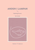 Anden i lampan: Frigörelseprocessen - kort version