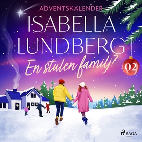 En stulen familj? – Andra advent (ljudbok) av I