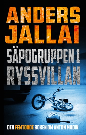 Säpogruppen 1 – Ryssvillan (e-bok) av Anders Ja