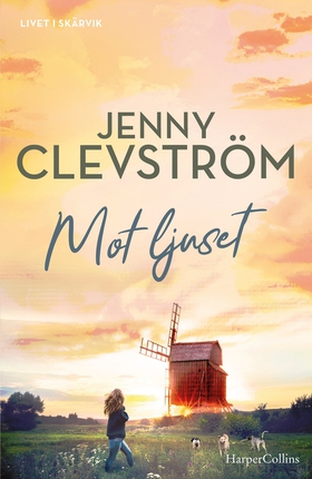 Mot ljuset (e-bok) av Jenny Clevström
