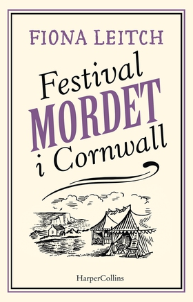 Festivalmordet i Cornwall (e-bok) av Fiona Leit
