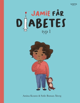 Jamie får diabetes typ 1 (e-bok) av Amina Krant