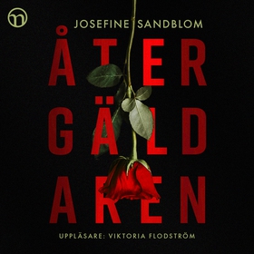 Återgäldaren (ljudbok) av Josefine Sandblom