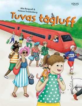 Tuvas tågluff (e-bok) av Mia Bergvall