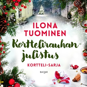 Korttelirauhanjulistus (ljudbok) av Ilona Tuomi